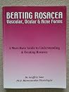 Beating Rosacea: ...