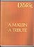 A.M. Klein. A Tribute