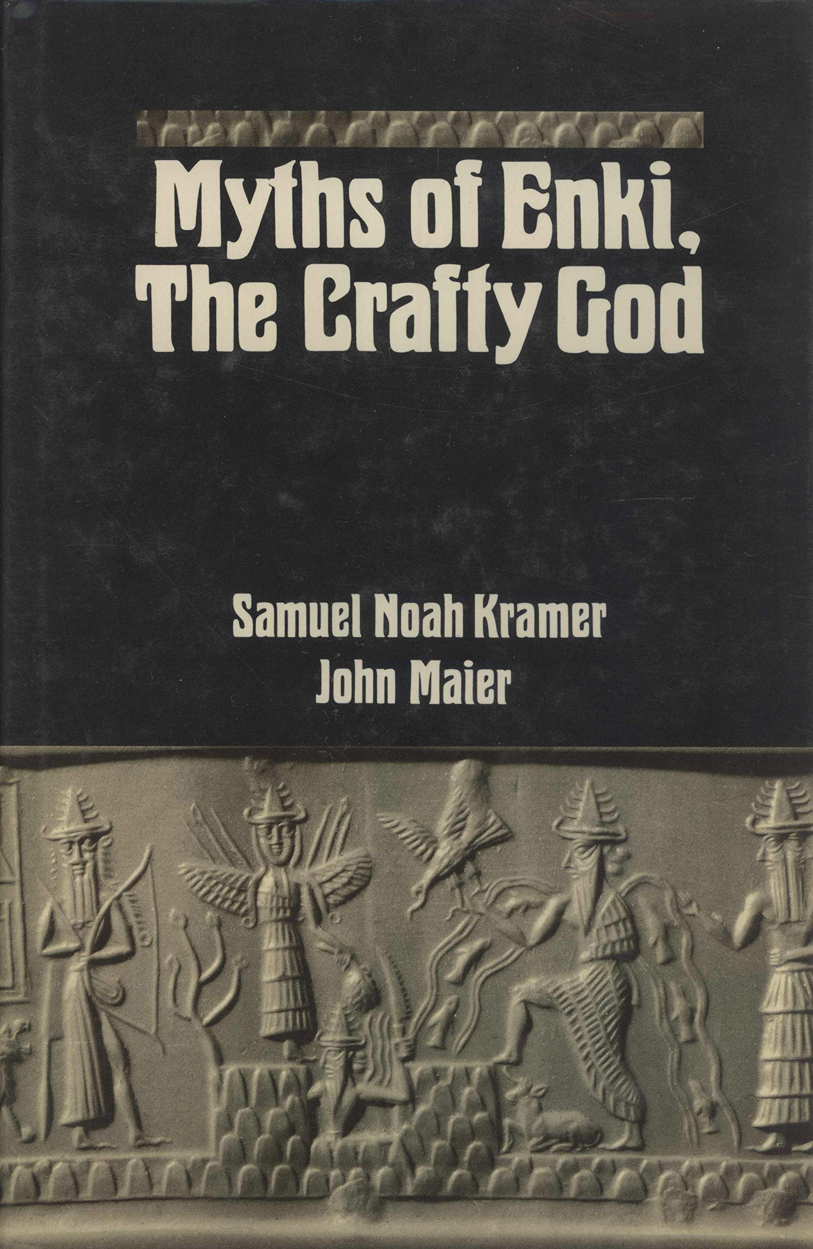 Myths of Enki, the Crafty God (Hardcover)