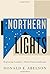 Northern Lights by Donald E...