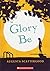 Glory Be by Scattergood, Augusta (2014) Paperback