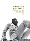 Curtis Mayfield, ...