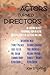 By Jon Stevens Actors Turned Directors: On Eliciting the Best Performance from an Actor and Other Secrets of Succes (1st First Edition) [Paperback]