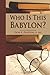 By Don K Preston Who Is This Babylon? [Paperback]