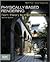 Physically Based Rendering Publisher: Morgan Kaufmann 2nd (second) edition Text Only