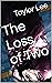 The Loss of Two