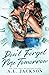Don't Forget Me Tomorrow (Time River #2) by A.L. Jackson