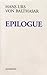 Epilogue [Hardcover] [1991] (Author) Hans Urs von Balthasar