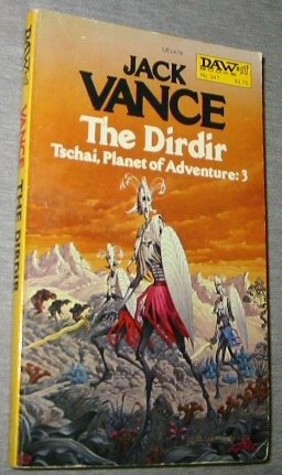 The Dirdir: Tschai, Planet of Adventure: 3