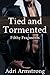 Tied and Tormented