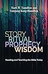 Story, Ritual, Pr...