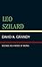Leo Szilard: Science as a Mode of Being by David A. Grandy (1996-06-04)