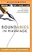 Boundaries in Marriage by Dr. Henry Cloud (2014-05-06)