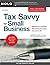 Tax Savvy for Small Business 14th edition by Daily, Frederick... by Frederick W. Daily