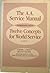 The A. A. Service Manual Combined with Twelve Concepts for World Service