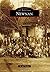 Newnan (Images of America) Paperback October 6, 2014 by W. Jeff Bishop