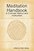 Meditation Handbook by Mark Maxey