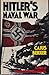 Rare Hitler's Naval War - Garden City: Doubleday, 1974 [Hardcover] Bekker, Cajus