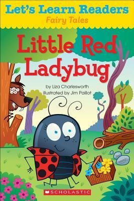 [(Little Red Ladybug)] [Author: Liza Charlesworth] published on (February, 2014)