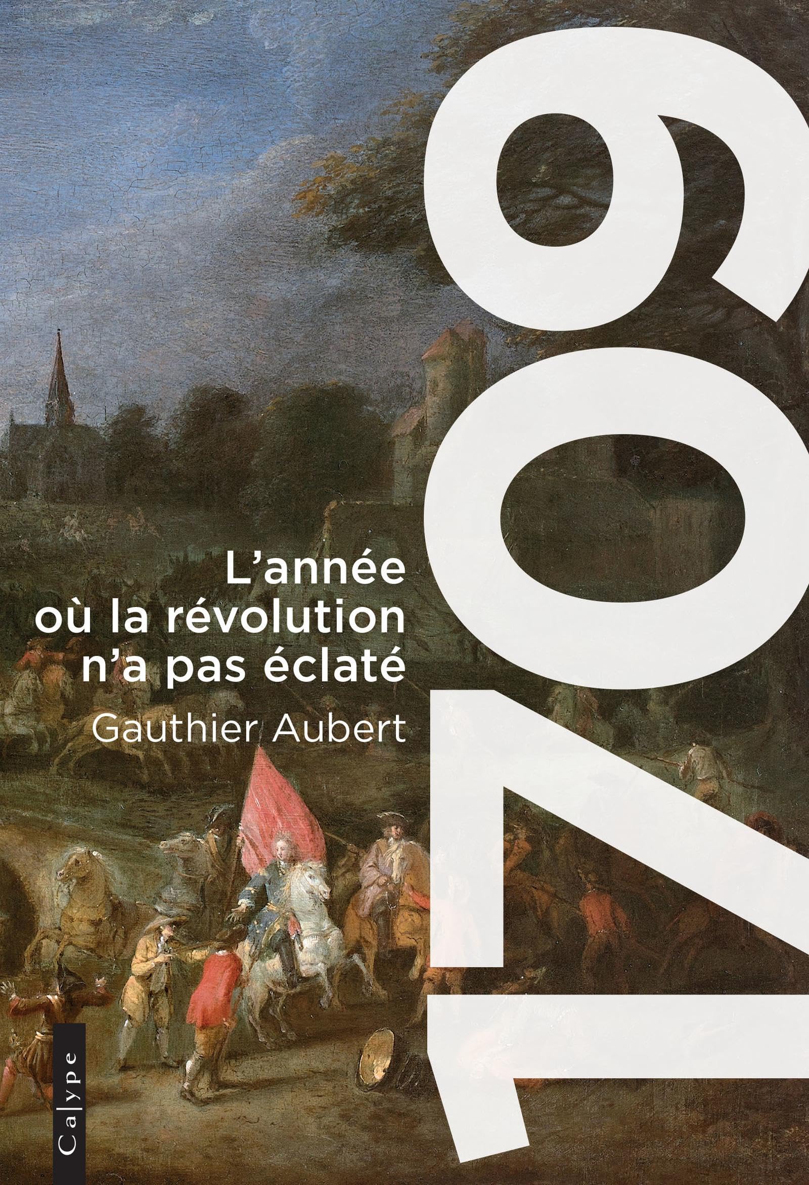 1709: L'année où la révolution n'a pas éclaté (Paperback)