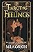 Tarot as Feelings: Is It Lo...