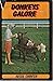 Donkeys galore by Averil Swinfen