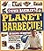 Planet Barbecue!: 309 Recipes, 60 Countries (Steven Raichlen Barbecue Bible Cookbooks)