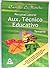 Auxiliar Técnico Educativo,...