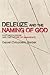 [(Deleuze and the Naming of God: Post-Secularism and the Future of Immanence)] [Author: Daniel Colucciello Barber] published on (February, 2015)