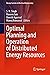 Optimal Planning and Operation of Distributed Energy Resources (Energy Systems in Electrical Engineering)