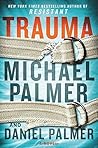 Trauma: A Novel b...