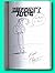 Rare Mutant Aliens - Signed + Drawing + Inscribed by Bill Plympton - 1st Edition [Paperback] Bill Plympton