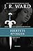 Hjertets hvisken (Legacy #6; The Black Dagger Brotherhood #31)