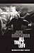 All That's Left (San Francisco Poet Laureate) (San Francisco Poet Laureate Series) by Jack Hirschman (2008-10-03)