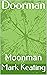 Doorman: Moonman