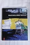Massimiliano Fuksas: Neue Bauten und Projekte / Recent Buildings and Projects (German and English Edition)