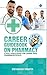Career Guidebook on Pharmacy