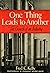 One Thing leads to Another;...