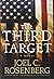 The Third Target by Joel C. Rosenberg (6-Jan-2015) Hardcover