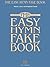 The Easy Hymn Fake Book: Over 150 Songs in the Key of "C" [Paperback] [2002] (Author) Hal Leonard Corp.