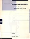 Rethinking Methodist History: A Bicentennial Historical Consultation Rethinking Methodist History: A Bicentennial Historical Consultation