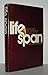 Life span: Values and life-extending technologies