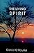 The Living Spirit by Daniel O'Rourke
