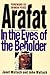 Arafat: In the Eyes Of The Beholder by John Wallach (1997-03-04)