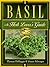 Basil: An Herb Lover's Guide by DeBaggio, Thomas, Belsinger, Susan (September 1, 1996) Paperback