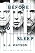 Before I Go to Sleep tie-in by S.J. Watson