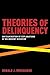 Theories of Delinquency: An Examination of Explanations of Delinquent Behavior by Donald J. Shoemaker (2009-12-28)