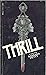 THRILL by BARBARA PETTY Dell #15295 1977 1st PB [Hardcover] Barbara Petty