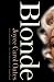 Blonde by Oates, Joyce Carol (2001) Paperback by Joyce Carol Oates Blonde by Oates, Joyce Carol (2001) Paperback by Joyce Carol Oates