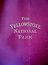 The Yellowstone National Park, and the mountain regions of portions of Idaho, Nevada, Colorado and Utah
